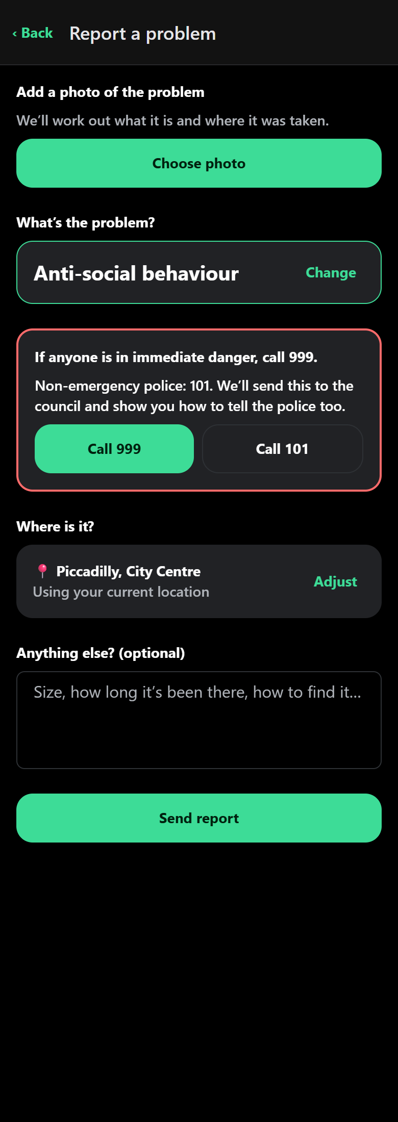 Anti-social behaviour report with prompts to call 999 or 101